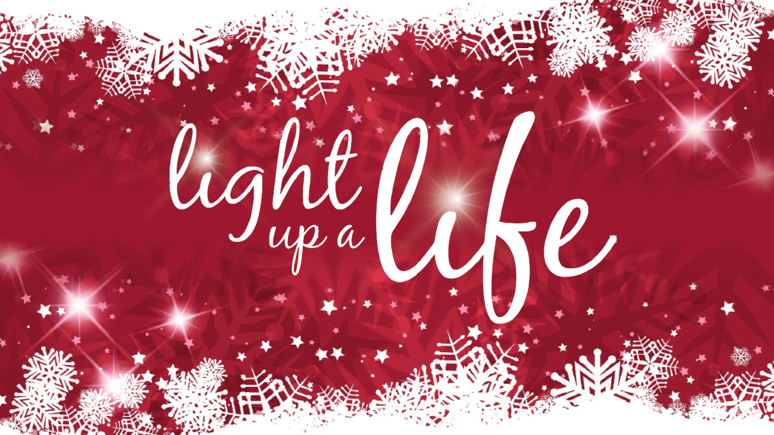Light Up A Life